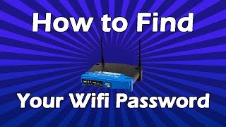 How To Find Your Wifi Password