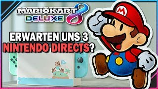 NINTENDO NEWS und 3x Nintendo Directs? ? Mario Kart 8 Deluxe