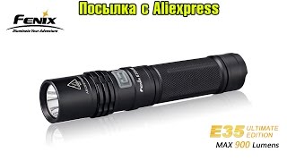 Фонарь Fenix E35 Ultimate Edition с Aliexpress