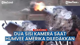 Dua Sisi Kamera Tunjukkan Dahsyatnya Ledakan pada Humvee Ukraina Usai Injak Ranjau
