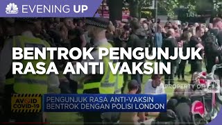 Pengunjuk Rasa Anti-Vaksin Bentrok Dengan Polisi London