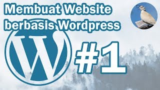 Belajar Wordpress #1 - Apa yang kita perlukan untuk membuat website berbasis Wordpress?
