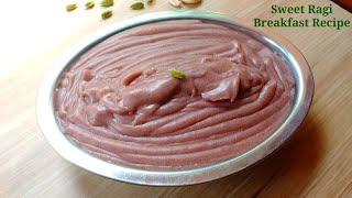 Sweet kezhvaragu recipe | healthy breakfast recipe | sweet Ragi malt | Finger millet recipe