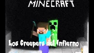 Minecraft - Los Creeper De Infierno [Español] (Loquendo)