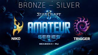 Amateur Series Bronze-Silver - Day 2: Niko (P) — Trigger (Z)