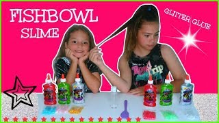 FISHBOWL SLIME WITH 3 DIFFERENT GLITTER GLUE "SISTER FOREVER"