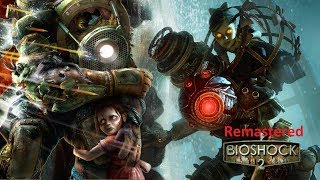 Прохождение BioShock 2 Remastered # 3 ( с 7 по 9 миссии)