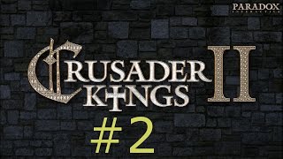Let's Play Crusader Kings II #2: The Rightful Heir