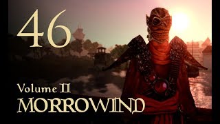 Let's Play Morrowind (Vol. II) - 46 - The Parliament of Bugs