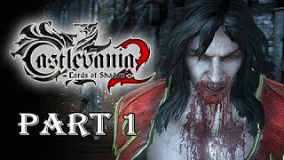 Castlevania Lords of Shadow 2 Walkthrough Part 1 - Prologue False Chosen One (Let's Play Gameplay)