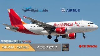 DIRECTO [P3Dv4.5] FSLabs A319-100 | SKAR - SKBO | IVAO (ESP/ENG)