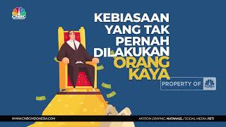 Ini Kebiasaan yang Tak Pernah Dilakukan Orang Kaya