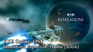 EVE Online: OST - Revelations Expansion Theme (2006)