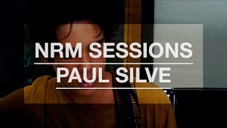 Paul Silve - I'll Fight For You || NRM SESSIONS || 4K
