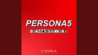 Wake Up, Get Up, Get Out There (From "Persona 5")