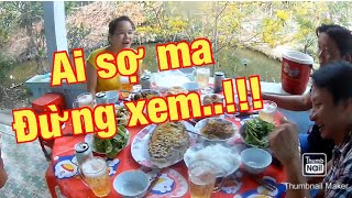 Nghe chuyện ma khi về quê ăn tết tối mùng 4 tết ( sợ ma không nên nghe )