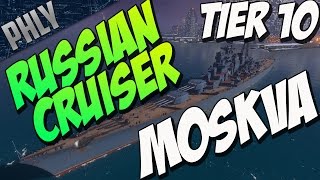 NEW RUSSIAN CRUISER TIER 10 MOSKVA (World Of Warships Gameplay)