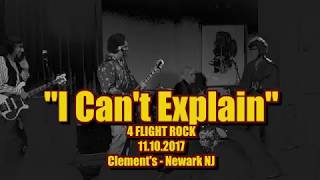 4 Flight Rock "I Can't Explain"