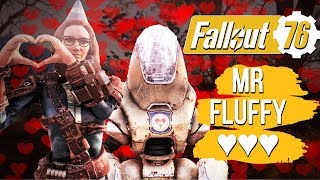 Fallout 76 - ♥ Mr Fluffy ♥ my favorite NPC
