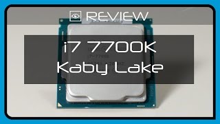 Review CPU Intel Core i7-7700K KABY LAKE en Español