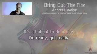 Andreas Weise - "Bring Out The Fire"
