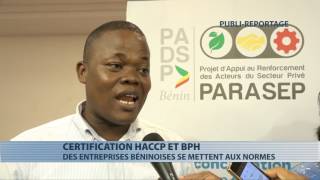 Des entreprises béninoises certifiées Haccp et Bph