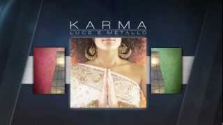 Tattoo KARMA - luce e metallo