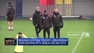 Tencent Rebut Hak Siar Liga Inggris