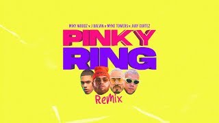 Miky Woodz x J Balvin x Myke Towers x Jhay Cortez - Pinky Ring Remix