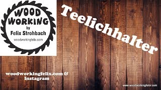 Teelichthalter