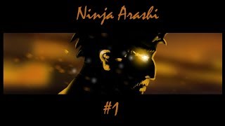 Ninja Arashi | Chapter 1 | Level 1 - 5