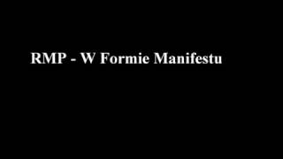 RMP W Formie Manifestu