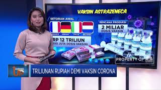 Triliunan Rupiah Demi Vaksin Corona