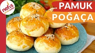 PAMUK POĞAÇA - Mayalı Hamurdan Yumuşacık Poğaça Tarifi ✅
