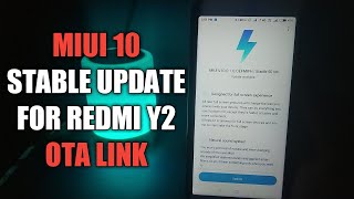 MIUI 10.0.1.0 GLOBAL STABLE UPDATE FOR REDMI Y2 | OTA AND FULL ROM DOWNLOAD LINK | REDMI Y2 MIUI 10
