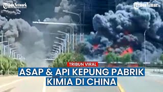 Detik-detik Ledakan Dahsyat Terjadi di Pabrik China, Kepulan Asap Membumbung Tinggi