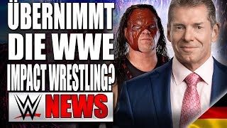 WWE führt Gespräche mit Impact Wrestling!, Kane beim Australien Event dabei | WWE NEWS 69/2018