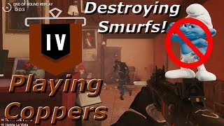 Destroying Smurfs! Road To Copper - Rainbow Six Siege Funny Moments