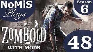 NoMiS Plays Project Zomboid Build 38 | Season 6 | Ep. 48 - Gun Store Assault