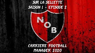 Carrière FM 20 : Sur la sellette. Saison 1 - Episode 2