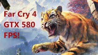 Far Cry 4 Gameplay Very High Settings on GTX 580 [50-60fps]