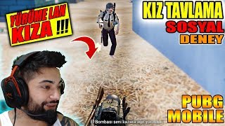 PUBG MOBILE KIZ TAVLAMA  (SOSYAL DENEY)