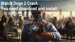 Game Watch Dogs 2 Cracked by Voksi
