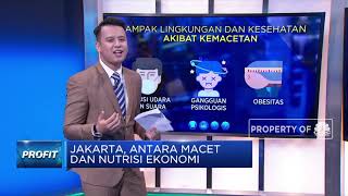 Jakarta, Antara Macet dan Nutrisi Ekonomi