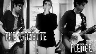 the GazettE - PLEDGE ( Português - Brasil )