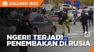 Penembakan Terjadi di Sekolah Rusia, 17 Orang Tewas