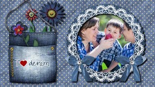 ✿ "I love denim."  Проект, переходы для Proshow Producer  + скрап-набор