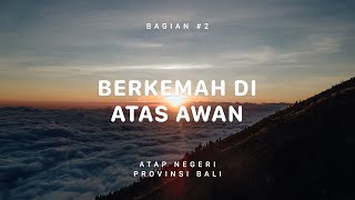 GUNUNG AGUNG - Bali #2