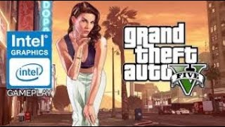 GTA V on low end PC | Intel HD graphics