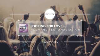 Hovmand feat Anastasia R   looking for love